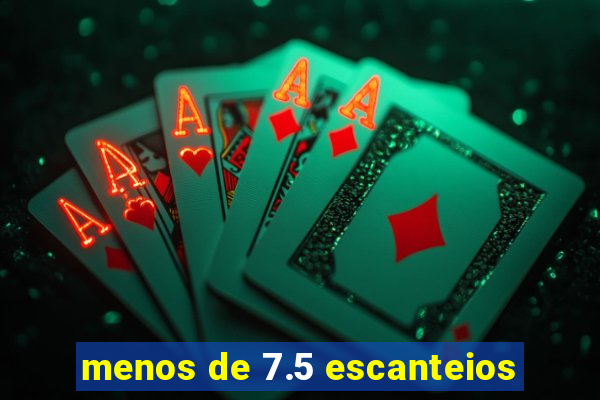 menos de 7.5 escanteios